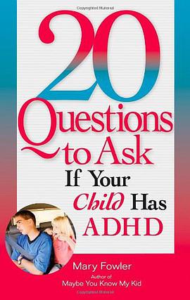 20 Questions to Ask If Your Child Has ADHD pdf epub mobi 电子书 下载