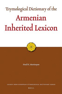 Etymological Dictionary of the Armenian Inherited Lexicon pdf epub mobi 电子书 下载