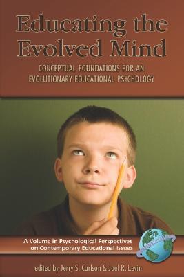 Educating the Evolved Mind pdf epub mobi 電子書 下載