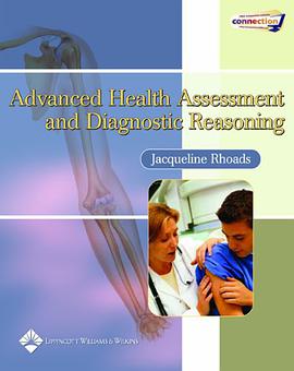 Advanced Health Assessment and Diagnostic Reasoning pdf epub mobi 电子书 下载