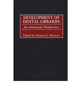 Development of Digital Libraries pdf epub mobi 電子書 下載