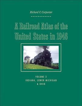 A Railroad Atlas of the United States in 1946 pdf epub mobi 电子书 下载