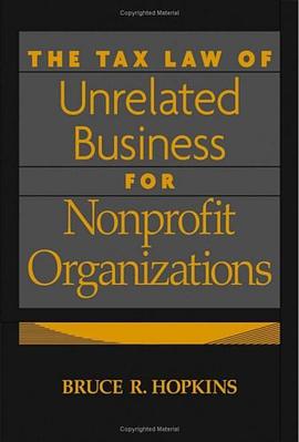 The Tax Law of Unrelated Business for Nonprofit Organizations pdf epub mobi 電子書 下載