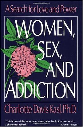 Women, Sex, and Addiction pdf epub mobi 电子书 下载