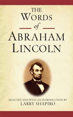 The Words of Abraham Lincoln pdf epub mobi 电子书 下载