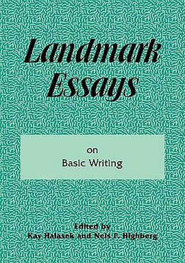 Landmark Essays on Basic Writing pdf epub mobi 电子书 下载