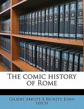 The Comic History of Rome pdf epub mobi 電子書 下載