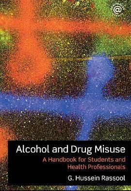 Alcohol and Drug Misuse pdf epub mobi 电子书 下载