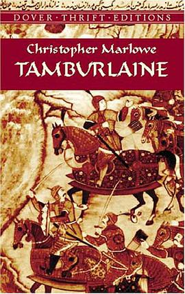 Tamburlaine (Dover Thrift Editions) pdf epub mobi 电子书 下载