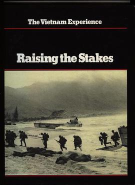 Raising the Stakes Vietnam Experience pdf epub mobi 电子书 下载
