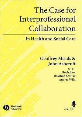 The Case for Interprofessional Collaboration pdf epub mobi 电子书 下载