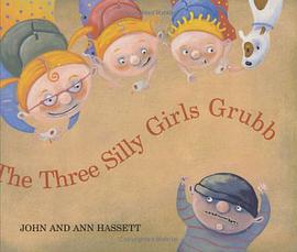 The Three Silly Girls Grubb pdf epub mobi 电子书 下载