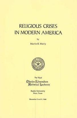 Religious Crises in Modern America pdf epub mobi 电子书 下载