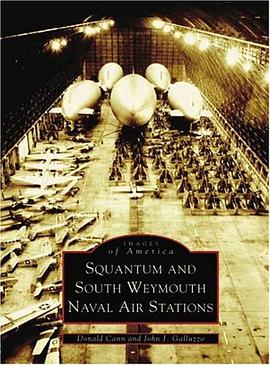 Squantum and South Weymouth Naval Air Stations pdf epub mobi 電子書 下載