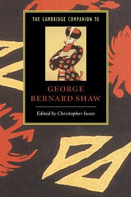 The Cambridge Companion to George Bernard Shaw pdf epub mobi 电子书 下载