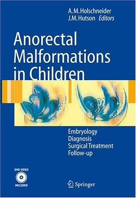 Anorectal Malformations in Children pdf epub mobi 电子书 下载