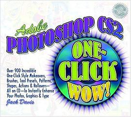 Adobe Photoshop CS2 One-Click Wow! (2nd Edition) (One-Click Wow) pdf epub mobi 电子书 下载