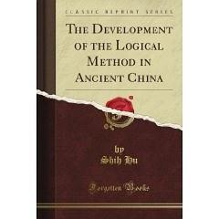 The Development of the Logical Method in Ancient China (Classic Reprint) (Paperback) pdf epub mobi 电子书 下载