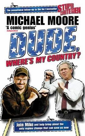 Dude, Where's My Country? pdf epub mobi 电子书 下载