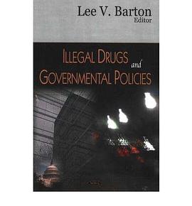 Illegal Drugs And Governmental Policies pdf epub mobi 电子书 下载