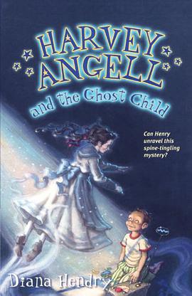 Harvey Angell and the Ghost Child pdf epub mobi 电子书 下载