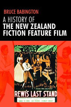 A History of the New Zealand Fiction Feature Film pdf epub mobi 电子书 下载