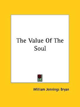 The Value of the Soul pdf epub mobi 电子书 下载
