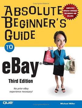 Absolute Beginner's Guide to eBay (3rd Edition) (Absolute Beginner's Guide) pdf epub mobi 电子书 下载