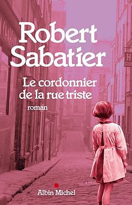 Le cordonnier de la rue triste pdf epub mobi 电子书 下载