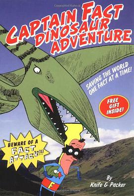 Captain Fact Dinosaur Adventure pdf epub mobi 电子书 下载