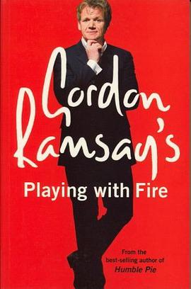 Gordon Ramsay's Playing with Fire pdf epub mobi 电子书 下载