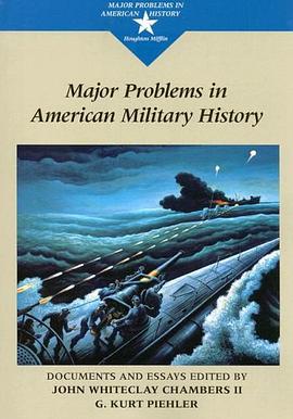 Major Problems in American Military History pdf epub mobi 电子书 下载