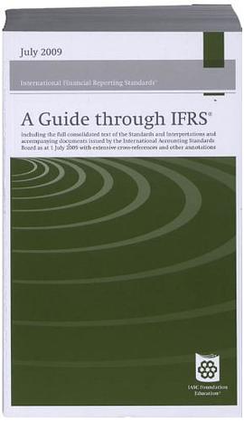 A Guide Through International Financial Reporting Standards IFRS 2009 pdf epub mobi 下载