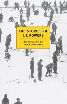 The Stories of J.F. Powers (New York Review Books Classics) pdf epub mobi 電子書 下載