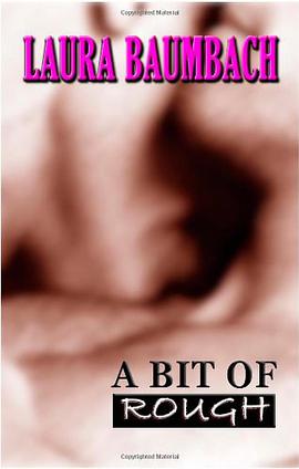 A Bit of Rough pdf epub mobi 电子书 下载