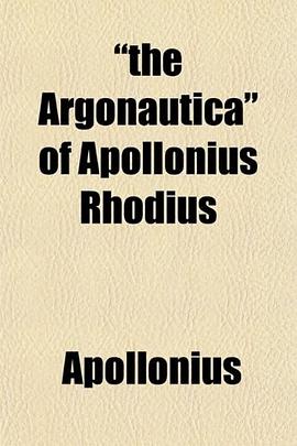 "the Argonautica" of Apollonius Rhodius pdf epub mobi 电子书 下载