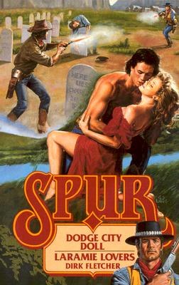 Dodge City Doll & Laramie Lovers pdf epub mobi 下载