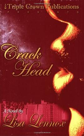 Crack Head pdf epub mobi 电子书 下载