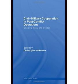 Civil-Military Cooperation in Post-Conflict Operations pdf epub mobi 电子书 下载