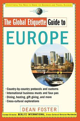 The Global Etiquette Guide to Europe pdf epub mobi 电子书 下载