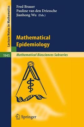 Mathematical Epidemiology (Lecture Notes in Mathematics / Mathematical Biosciences Subseries) pdf epub mobi 電子書 下載