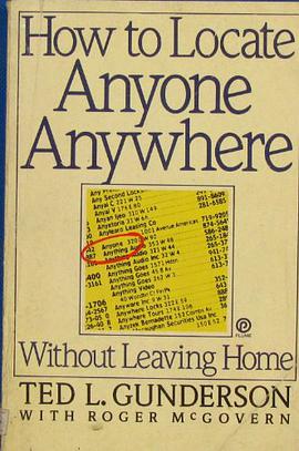 How to Locate Anyone Anywhere without Leaving Home Plume pdf epub mobi 电子书 下载