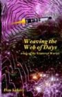 Weaving the Web of Days pdf epub mobi 电子书 下载