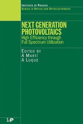 Next Generation Photovoltaics pdf epub mobi 电子书 下载