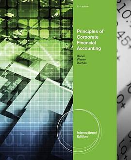 Principles of Corporate Financial Accounting. James M. Reeve, Carl S. Warren, Jonathan Duchac pdf epub mobi 電子書 下載
