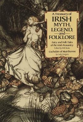 Treasury of Irish Myth, Legend & Folklore pdf epub mobi 电子书 下载