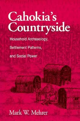 Cahokia's Countryside pdf epub mobi 下载