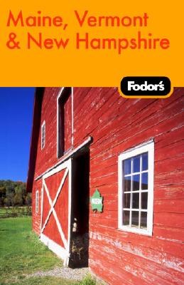 Fodor's Maine, Vermont, & New Hampshire pdf epub mobi 电子书 下载