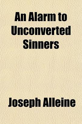 An Alarm to Unconverted Sinners pdf epub mobi 电子书 下载