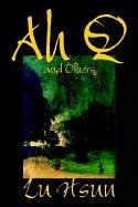 Ah Q and Others pdf epub mobi 电子书 下载